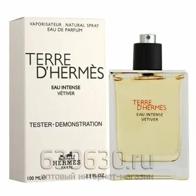 Тестер Hermes "Terre D`hermes Eau Intense Vetiver edp" (ОАЭ) 100 ml
